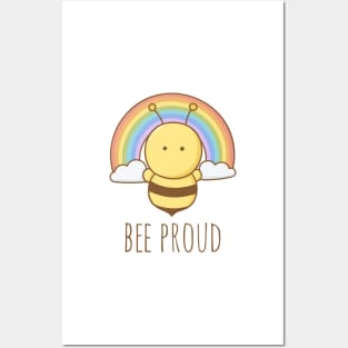 Bee Proud Posters and Art